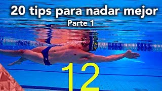 Top 20 tips para nadar mejor en la piscina Consejos de natacion [upl. by Atsirt]