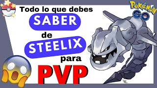 👉¡CONOCE los MEJORES ATAQUES de STEELIX para PVP Pokémon GO👈 [upl. by Aline834]