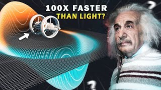 Faster Than Light Travel is NOW POSSIBLE with Warp Drive [upl. by Sandler34]