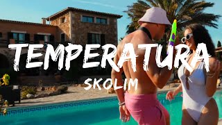 SKOLIM  Temperatura Tekst [upl. by Yahsan361]