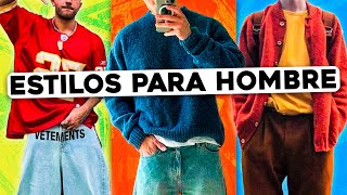 5 ESTILOS de vestir PARA HOMBRES [upl. by Konstantin]