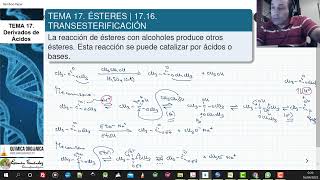 TEMA 17 ÉSTERES  1716 TRANSESTERIFICACIÓN [upl. by Olivia]