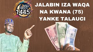 JALABIN IZA WAQA NA KWANA 75 [upl. by Eenal]