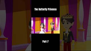 The Butterfly Princess  Part 7  English Fairy Tales  Magical Story for Kids  Fairy Tales Story [upl. by Aleyak643]