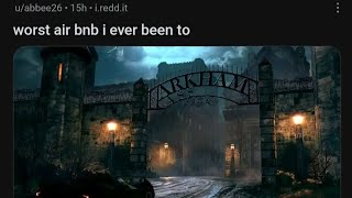 The Arkham subreddit is just Arkham Asylum irl [upl. by Enelad]