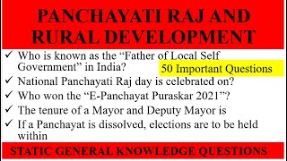 Panchayati Raj and Rural Development50 Important Questions Panchayati RajStatic General Knowledge [upl. by Stacey]