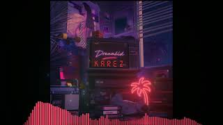 KaReZ  DReamKiD [upl. by Etnahsal]