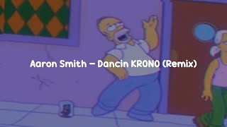 Aaron Smith  Dancin KRONO Remix Sub español [upl. by Iila717]