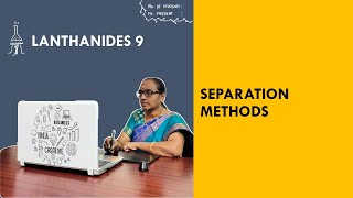 Lanthanides 9  Separation methods [upl. by Atsejam549]