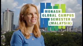 Monash Abroad  Monash Global Campus Semester Malaysia [upl. by Antoine260]