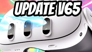 VR NEWS Quest 2 amp 3 Update v65 is ROLLING Out [upl. by Ezirtaeb]