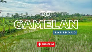 DJ Gamelan Bassboad [upl. by Suiddaht]