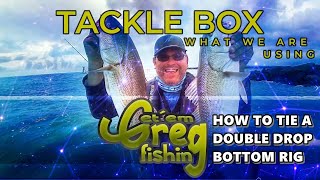 Getem Gregs Tackle Box How to tie a Double Drop Bottom Fishing Rig [upl. by Osei]