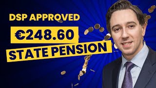 DSP JUST APPROVED IT €24860 INCREASING IN STATE PENSION FOR ELIGIBLE SENIORS  66 AND ABOVE [upl. by Pfaff]