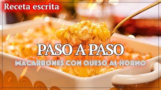 Receta fácil de Macarrones con Queso al Horno  Paso a Paso [upl. by Hannej]