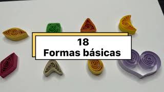 FILIGRANA EN PAPEL PARA PRINCIPIANTES  18 FIGURAS BASICAS [upl. by Dagnah676]