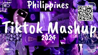 New TikTok Mashup Music Philippines ❤️2024❤️ [upl. by Sower]