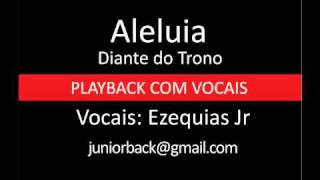 Aleluia DT13  Diante do Trono  PB com vocais by Ezequias Jr [upl. by Ailgna]