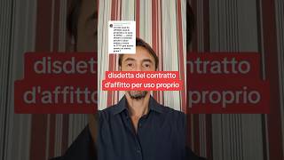 Disdetta del contratto daffitto per uso proprio affitto immobiliare sfratto [upl. by Artep]