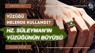 Hz Süleymanın Yüzüğünün Büyüsü [upl. by Elletse]