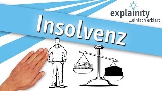 Insolvenz einfach erklärt explainity® Erklärvideo [upl. by Sera]