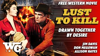 A Lust To Kill  Full Classic Western Movie  Free HD Retro 1958 Film  Jim Davis  WesternCentral [upl. by Mathian]