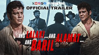 Full Movie Trailer  Ang Lalaki Ang Alamat Ang Baril  Fernando Poe Jr [upl. by Oinotla794]