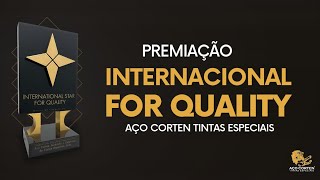 Premiação Internacional Star for Quality  Aço Corten Tintas [upl. by Yeslrahc348]