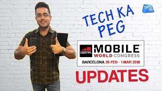 MWC 2018 Updates  Tech Ka Peg 270218  Tech Tak [upl. by Ecnaralc]