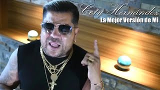 Coty Hernández│La mejor version de mí│Novedad Diciembre 2020 [upl. by Gilbertina]