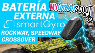 Instalación Batería Externa Patinete Smartgyro Rockway Speedway Crossover  Turorial MyUrbanScoot [upl. by Winnah]