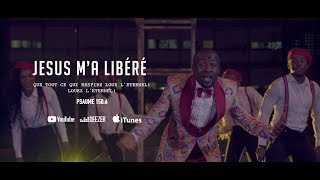 ASAPH DU CIEL  JESUS ma libéré Clip Officiel [upl. by Korten480]