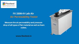 FX 3300IV Lab Air  Air Permeability Tester  Textest  Flexitest [upl. by Amrak]