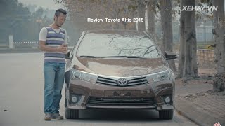 XEHAYVN Đánh giá xe Toyota Corolla Altis 2016 2017 [upl. by Berfield451]