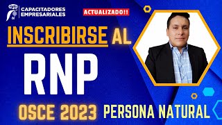 Cómo inscribirse en el Registro Nacional de Proveedores del Estado RNP  OSCE 2023 Paso a Paso [upl. by Nuahs]