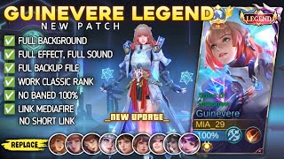 New  Script Skin Guinevere Legend Psion Of Tomorrow No Password  Full Effect Voice  Patch Terbaru [upl. by Rao314]