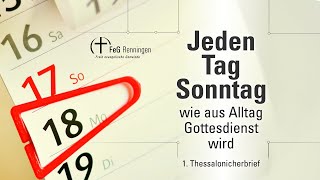 Glaube im Koordinatensystem  ein Alltagskompass 1Thessalonicher 51628 [upl. by Alah]