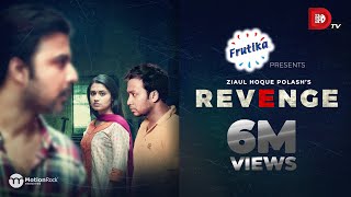 Revenge  Afran Nisho  Tasnia Farin  Ziaul Hoque Polash  Shawon  Dhruba Tv Drama [upl. by Aihsotal]