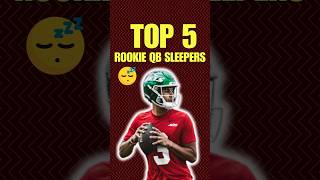 Top 5 Rookie SLEEPER QBs for 2024 Fantasy Football 🔥 [upl. by Aneehta]