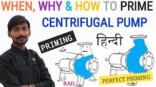 Hindi Priming  When Why amp How to Prime Centrifugal Pump – Industrial amp Household Pump [upl. by Ellerol]