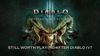 Diablo 3  Is It Still Worth Playing [upl. by Calloway]