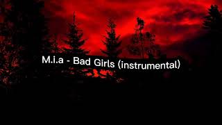 MIA  Bad Girls Instrumental Slowed Down [upl. by Olaznog]