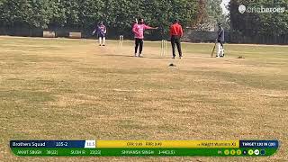 Live Cricket Match  Knight Warriors X1 vs Brothers Squad  24Nov24 0747 AM 20  7th Amar Singh C [upl. by Nissy]