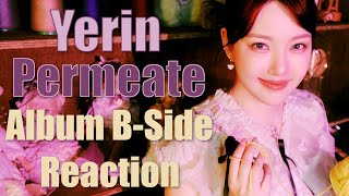 Yerin 예린  Permeate  Rewrite Album BSide Reaction [upl. by Buxton]