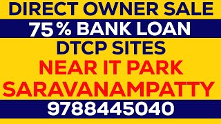 NEW DTCP SITE PLOTS FOR SALE SARAVANAMPATTY [upl. by Lerrad]