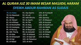 Murottal AlQuran Juz 30 Full Syech Abdur Rahman As Sudais TANPA IKLAN [upl. by Sjoberg928]