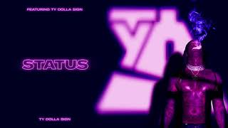 Ty Dolla ign – Status Official Audio [upl. by Magdalena]