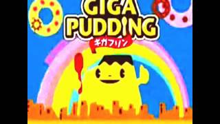 Giga puding song [upl. by Uile95]