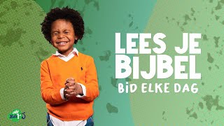 Lees je Bijbel bid elke dag  Kids Praise  All Kids 1st [upl. by Slack]