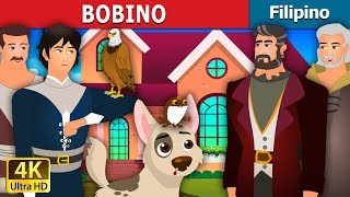 BOBINO  Bobino Story in Filipino  Kwentong Pambata  FilipinoFairyTales [upl. by Gentry]